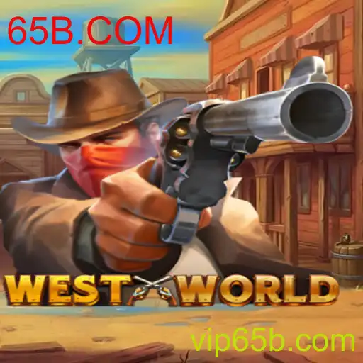Explorando o Mundo de WestWorld: O Jogo Revolucionário Associado ao 65B.COM